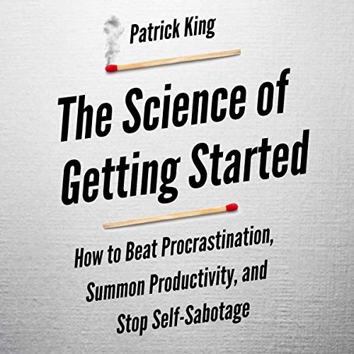 The Science of Getting Started