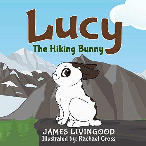 Lucy: The Hiking Bunny