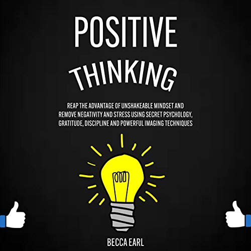 Positive Thinking by Becca Earl