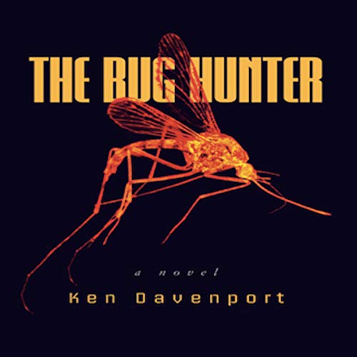 The Bug Hunter by Ken Davenport