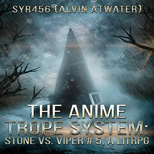 The Anime Trope System: Stone vs. Viper, #5