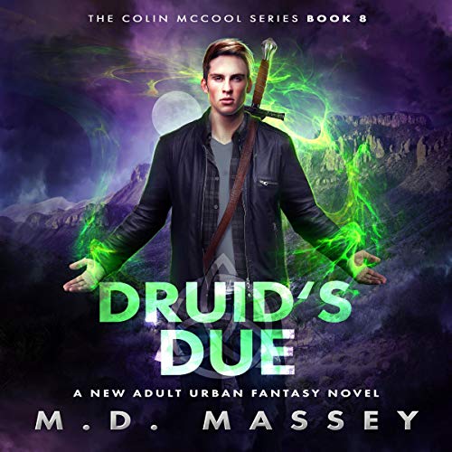 Druid's Due by M. D. Massey