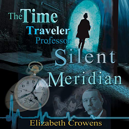 Silent Meridian by Elizabeth Crowens