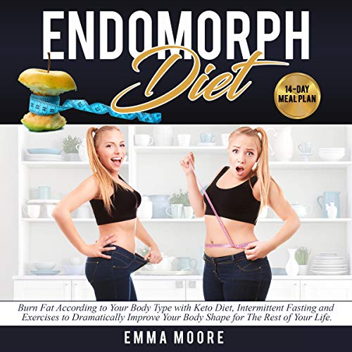 Endomorph Diet by Emma Moore