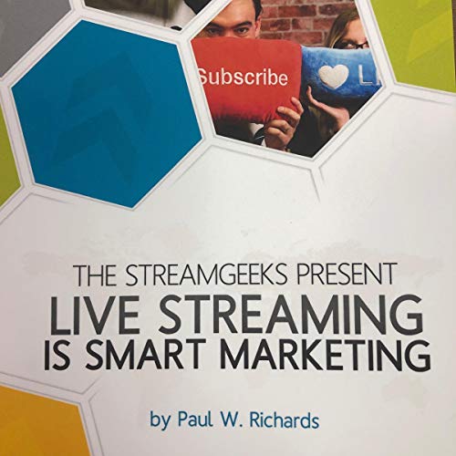 Live Streaming Is Smart Marketing