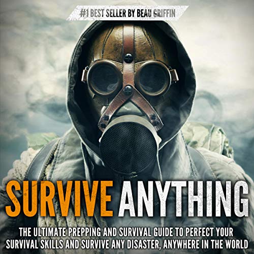 Survive ANYTHING