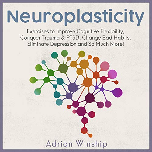 Neuroplasticity