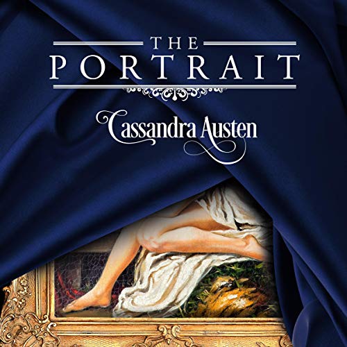 The Portrait by Cassandra Austen