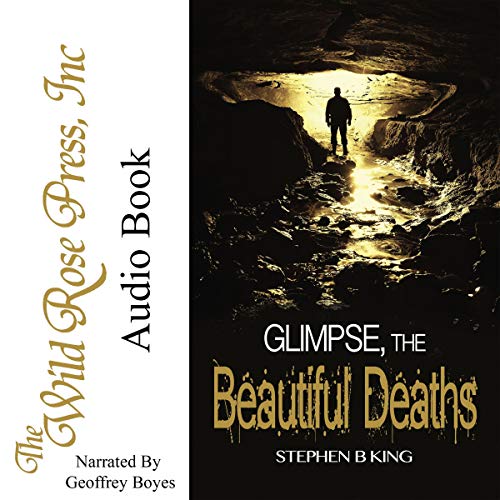 Glimpse, the Beautiful Deaths