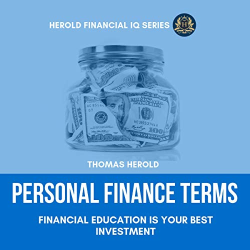Personal Finance Terms - Financial Education Is Your Best Investment