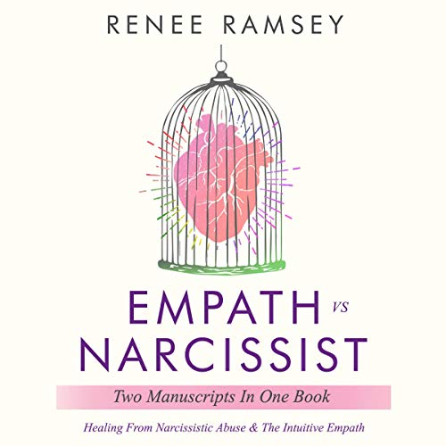 Empath vs Narcissist: Two Manuscripts in One Book