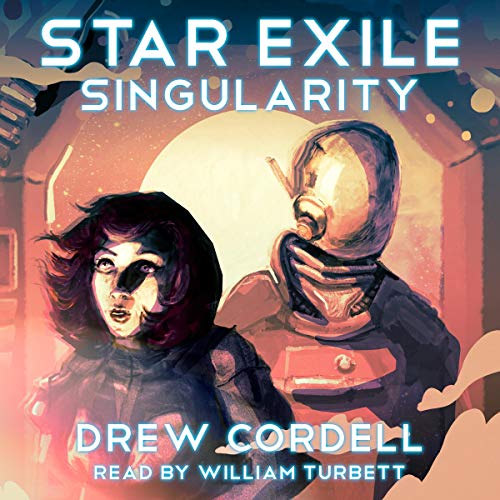 Star Exile: Singularity by Drew Cordell