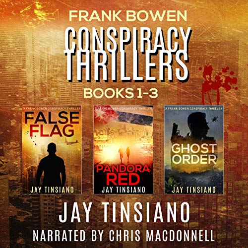 Frank Bowen Conspiracy Thriller Series: Books 1-3