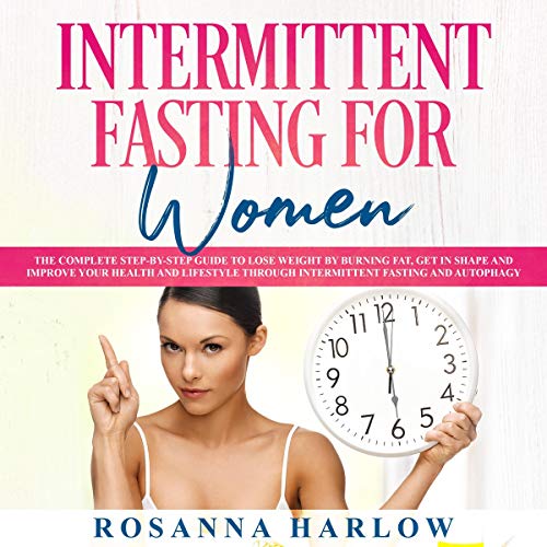 Intermittent Fasting for Women