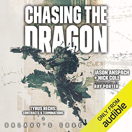 Chasing the Dragon by Jason Anspach