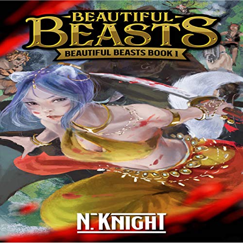 Beautiful Beasts by Nicholas Knight
