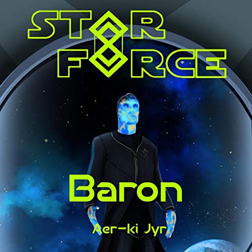 Star Force: Baron