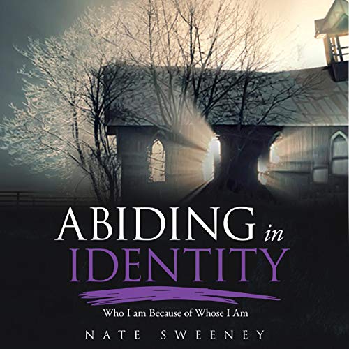 Abiding in Identity