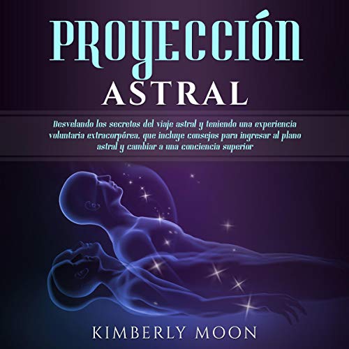 Proyección Astral [Astral Projection]