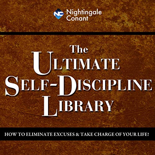 The Ultimate Self-Discipline Library by Larry Winget