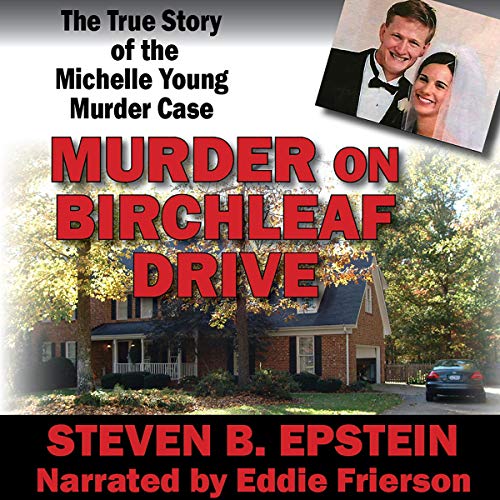 Murder on Birchleaf Drive