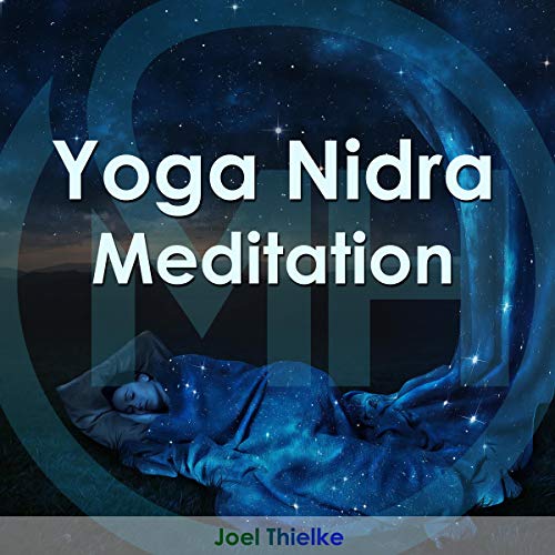 Yoga Nidra Meditation by Joel Thielke