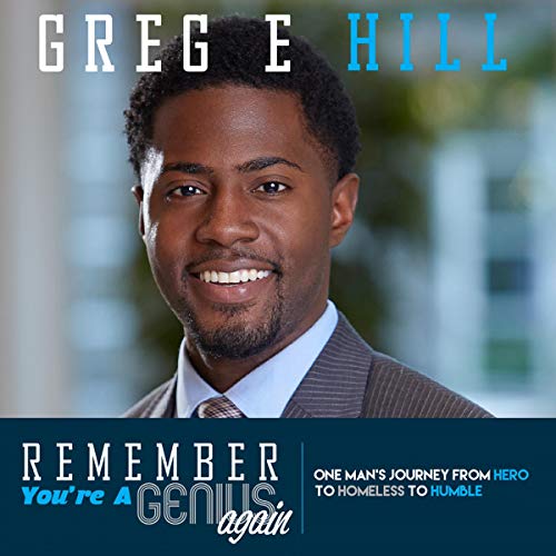 Remember You're a Genius Again by Greg Hill