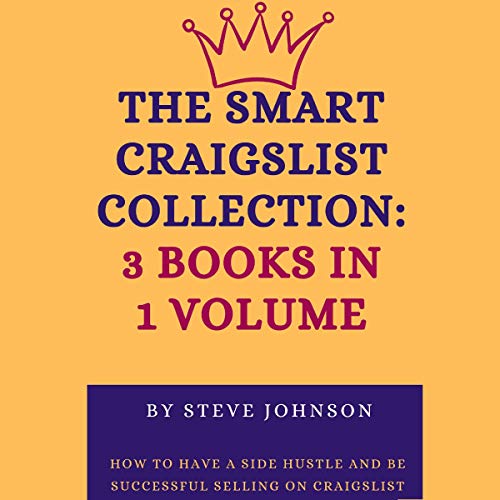 The Smart Craigslist Collection: 3 Books in 1 Volume