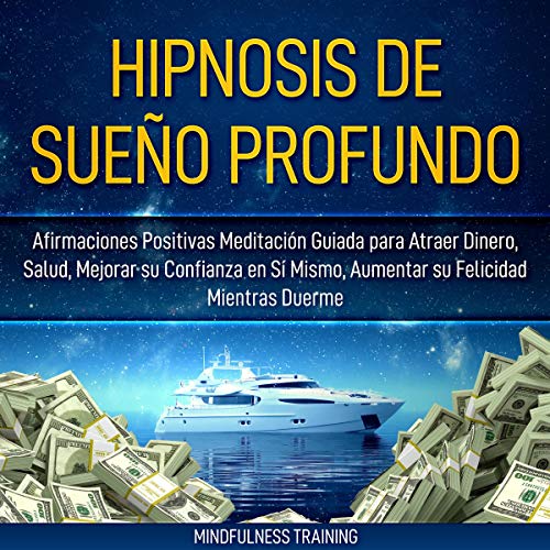 Hipnosis de Sueño Profundo [Deep Sleep Hypnosis]