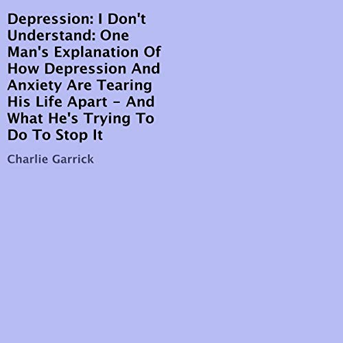Depression: I Don't Understand