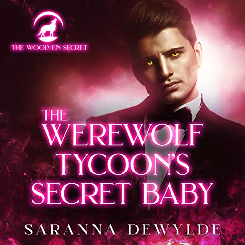 The Werewolf Tycoon's Secret Baby