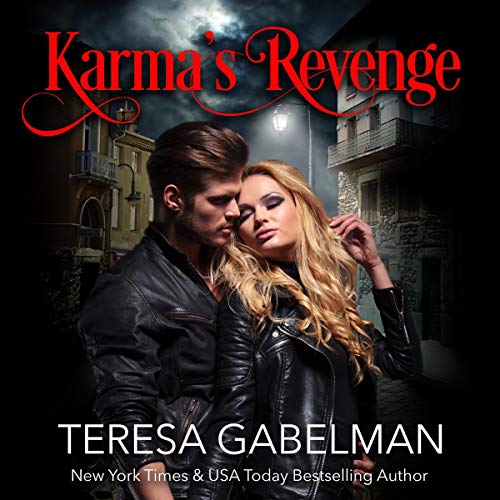 Karma's Revenge (A Bad Girls Novel)