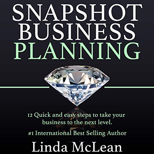 Snapshot Business Planning by Linda McLean