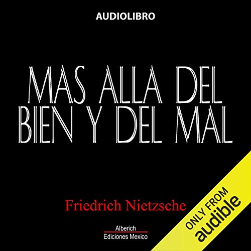 Mas alla del bien y del mal [Beyond Good and Evil]