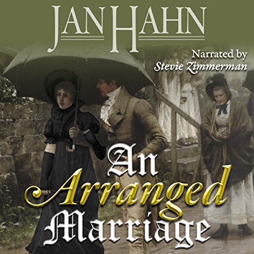 An Arranged Marriage by Jan Hahn