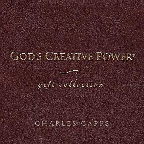 God's Creative Power Gift Collection: God's Creative Power Will Work for You, God's Creative Power for Healing, God's Creative Power for Finances