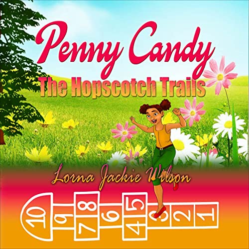 Penny Candy by Lorna Jackie Wilson