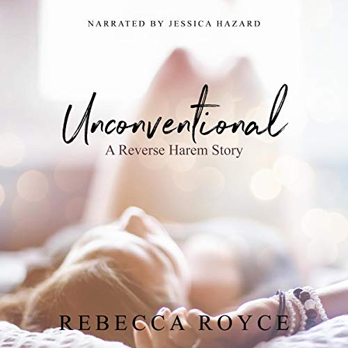 Unconventional (A Reverse Harem Love Story)