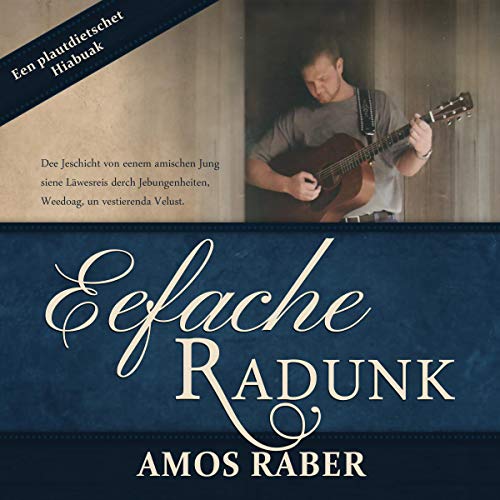 Eefache Radunk [Plain Redemption] by Amos Raber