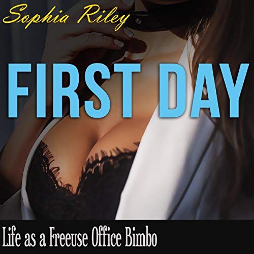First Day by Sophia Riley