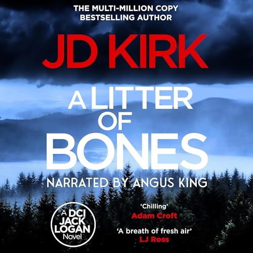 A Litter of Bones: A Scottish Crime Thriller