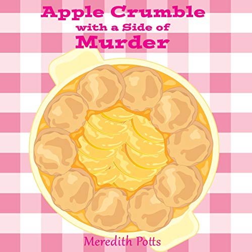 Apple Crumble with a Side of Murder