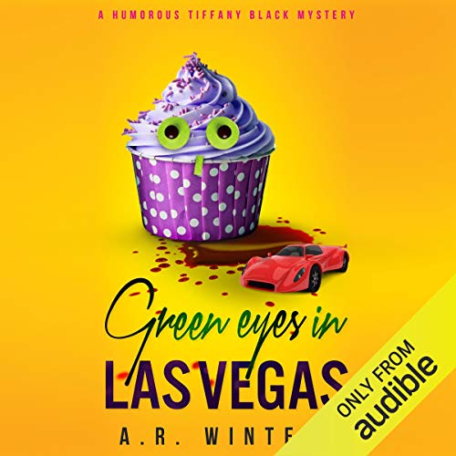 Green Eyes in Las Vegas by A. R. Winters