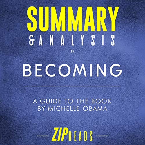 Summary & Analysis of Becoming