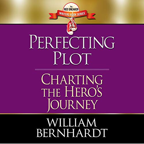Perfecting Plot by William Bernhardt
