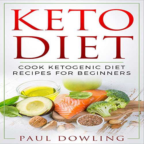 Keto Diet by Paul Dowling