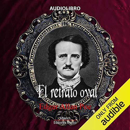 El retrato oval [The Oval Portrait]