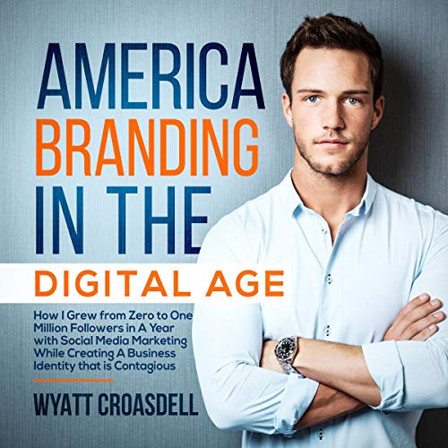 America Branding in the Digital Age