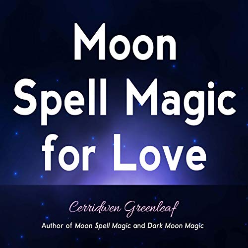 Moon Spell Magic for Love