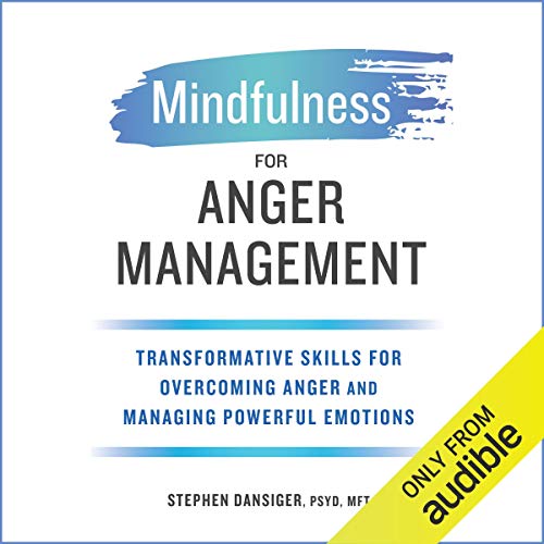 Mindfulness for Anger Management